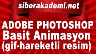 Adobe Photoshop Cs6 - Ders 20 - Basit Animasyon( gif-hareketli resim ) Yapımı