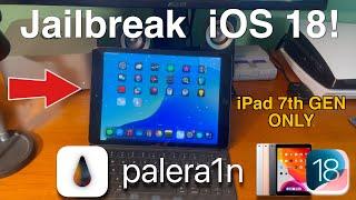 How to Jailbreak iOS 18.2 with Palera1n! [iPAD 7TH GEN ONLY]