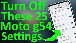 Motorola g54 5G 25+ Settings  Over Heating & Battery Drain Problems Solved 