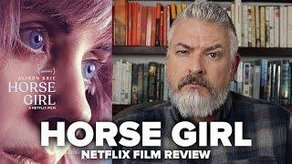 Horse Girl (2020) Netflix Film Review