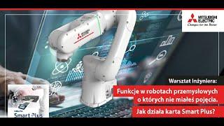 Funkcje w robotach przemysłowych o których nie miałeś pojęcia? Jak działa karta Smart Plus