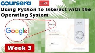 Using Python to Interact with the Operating System Week 3| coursera