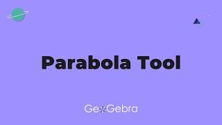 Parabola Tool