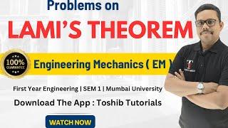 Lami's Theorem | Engineering Mechanics 1st year | Mumbai University | Toshib tutorials