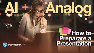 Using AI, Books, & Sticky Notes to Prepare Your Winning Presentation