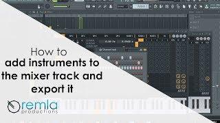 How to send instruments to the mixer in fl studio 20