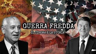 IL CINEMA E LA STORIA: LA GUERRA FREDDA feat. LorBar