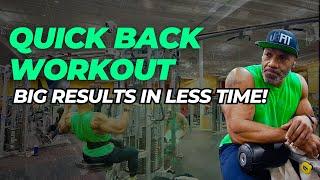 Big Back Gains in a Time Crunch | Embrace Growth Under Pressure