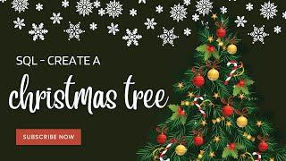 SQL | Lets create a Christmas Tree | Recursive CTE | Holiday Season