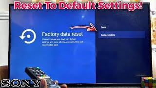 Sony Bravia TV: How to Reset to Factory Default Settings