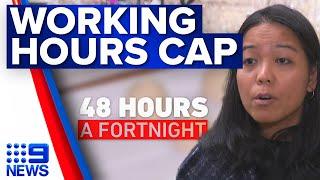 International students rallying against working hours cap | 9 News Australia