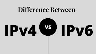 IPv4 vs IPv6 || Difference between IPv4 and IPv6