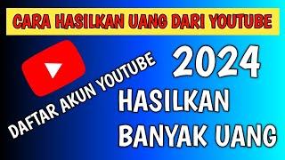 CARA BUAT AKUN YouTube 2024 AGAR CEPAT GAJIAN