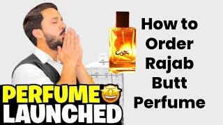 How To Order Rajab Perfume | How To Buy Rajab Perfume #rajabfamily ​⁠