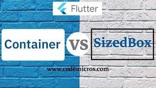 Container vs Sizedbox in Flutter | Difference Between Container and Sizedbox in Flutter | Codemicros