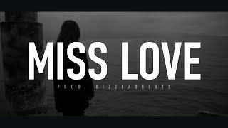 Melodic Drill Type Beat - "Miss Love" | R&B Beat | Emotional Rap Instrumental 2023