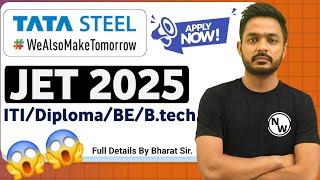 TATA STEEL JET Recruitment 2025 | Freshers| ITI/Diploma/B.tech | TATA STEEL JET 2025| TATA STEEL JET