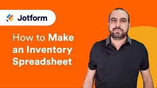 How to Make an Inventory Spreadsheet in 5 Easy Steps