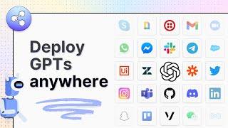 Deploy OpenAI Assistants to Any Website or Messaging Channel