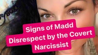 #652 - Signs of Madd Disrespect by the Covert Narcissist | #covertnarcissist #narcissists