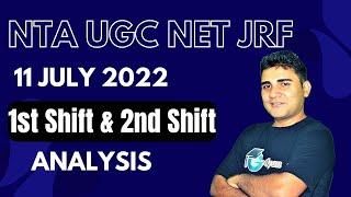 NTA  NET JRF 11 July 2022 | 1st Shift & 2nd Shift Analysis | Target NET JRF 2022 | BY Tribhuwan Sir