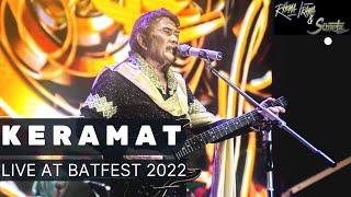 RHOMA IRAMA & SONETA GROUP - KERAMAT (LIVE AT BATFEST 2022)