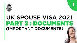 UK SPOUSE VISA 2021 | PART 2-1: Documents (Important Documents)