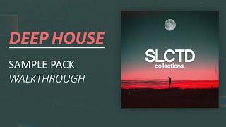 Deep House Sample Pack You Must Have