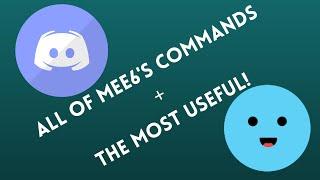 All of Mee6's Commands and the most Useful ones!
