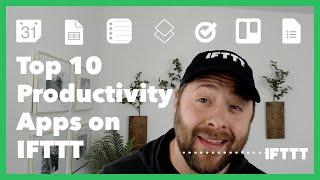 Top 10 Productivity Apps on IFTTT