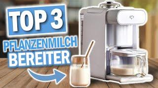 Beste PFLANZENMILCH BEREITER 2024 | Top 3 Pflanzenmilchmaschinen 2024