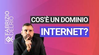 Cos'è un Dominio Internet?