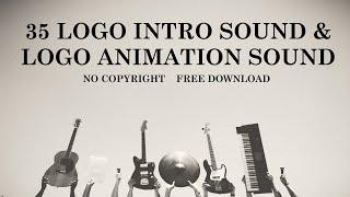 35 Logo intro Sound & Logo Animation Sound | No Copyright | Royalthy Free
