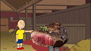 Caillou kills a cow / makes burgers out of the cow / grounded BIG TIME