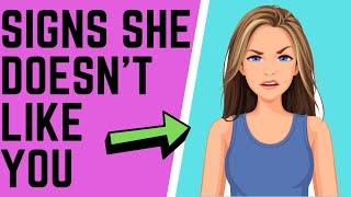 10 Signs She Doesn't Like You