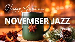 happy november jazz  elegant Jazz and bossa nova for work, study and relax