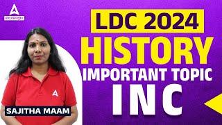 LDC History Hot Topics 2024 | LDC 2024 History Important Topics by Sajitha Maam