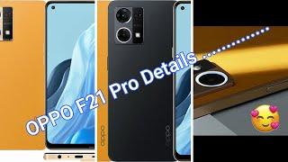 OPPO F21 Pro Details | oppo f21 pro full specification | oppo f21 pro full features  