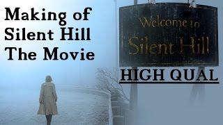 Silent Hill The Movie - Making of {HIGH QUAL}