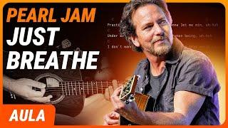 JUST BREATHE - Pearl Jam (Simplificada) | Como tocar no violão