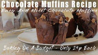 Chocolate Muffins Recipe - Easy Chocolate Muffins - Only 24p Each