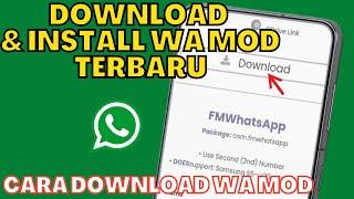 CARA DOWNLOAD & INSTALL WHATSAPP MOD VERSI TERBARU