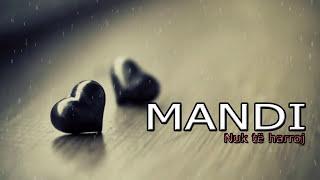 Mandi - Nuk te harroj (Official Lyrics Video)