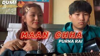 Maan Chha - Shankchhi Ft.Amos Chamling (Purna Rai Song)