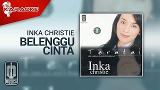 Inka Christie - Belenggu Cinta (Official Karaoke Video)