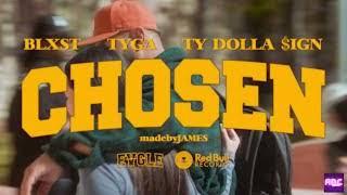 Blxst - Chosen ft. Dolla $ign & Tyga (Audio)