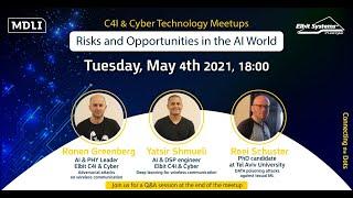 Risks and Opportunities in the AI World [Hebrew]