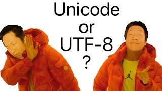 Unicode vs UTF-8