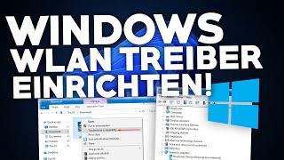 Windows: W-LAN TREIBER richtig INSTALLIEREN! | Tutorial | Deutsch | 2024