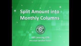 Split Amount into Monthly Columns